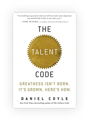 The Talent Code by Daniel Coyle
